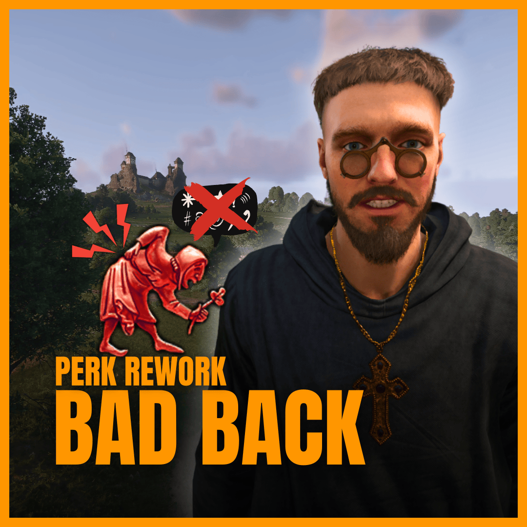 Bad Back - Perk Rework