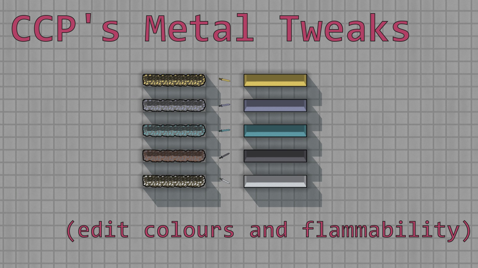 CCP's Metal Tweaks (First Draft)