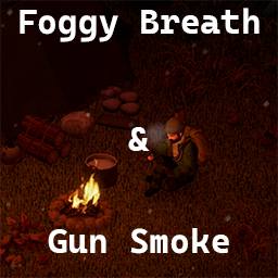 Foggy Breath And Gun Smoke
