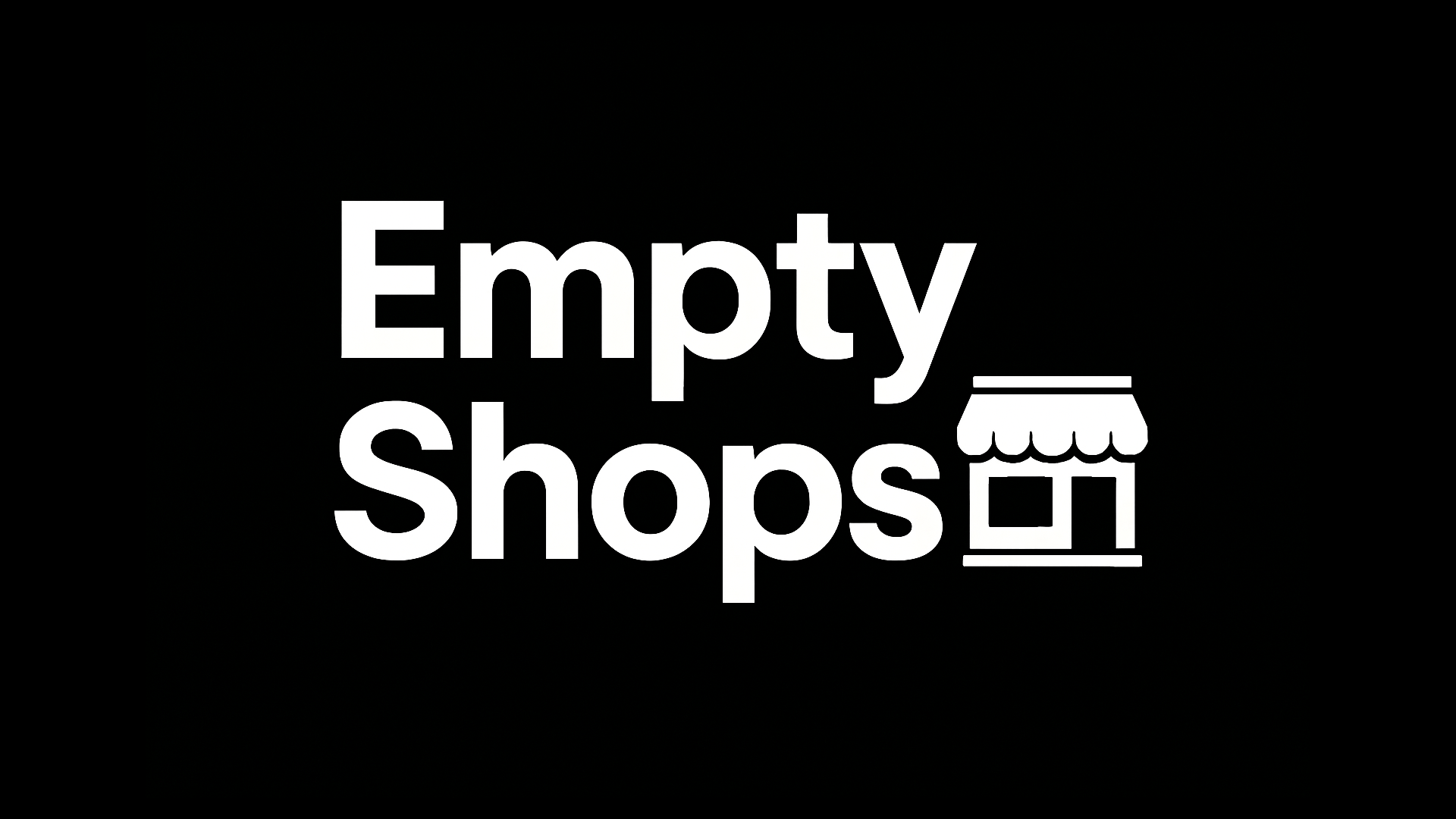 Empty Shops