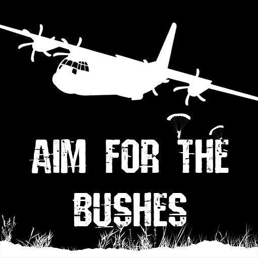 Aim For The Bushes [Dev Branch]