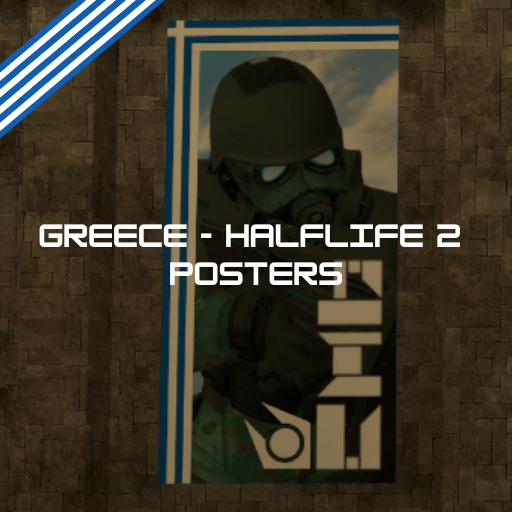 Greece/Greek ( Half - Life 2 / Inspired Posters )