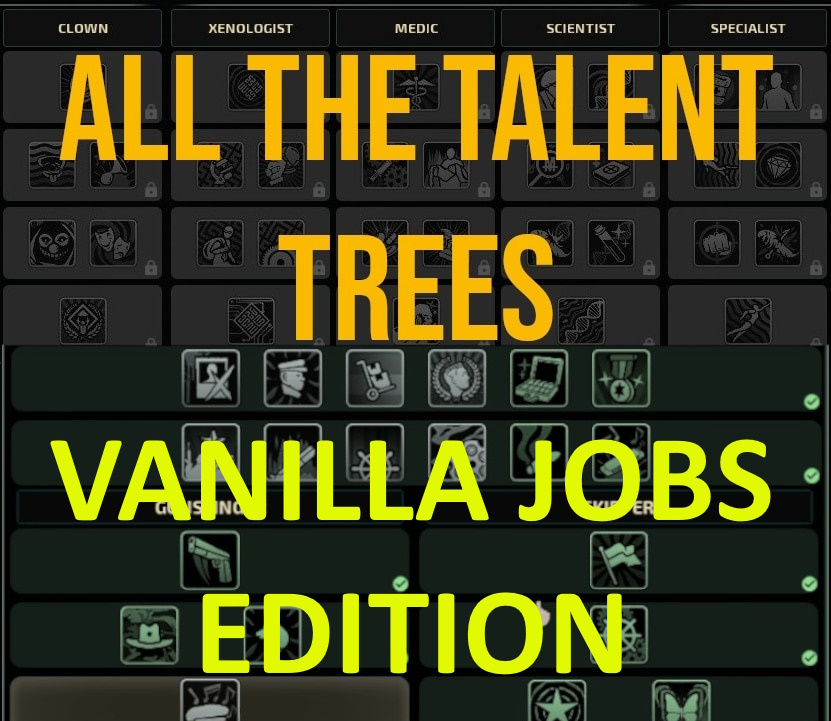 All Talent Trees (Vanilla Jobs) – Barotrauma Mod