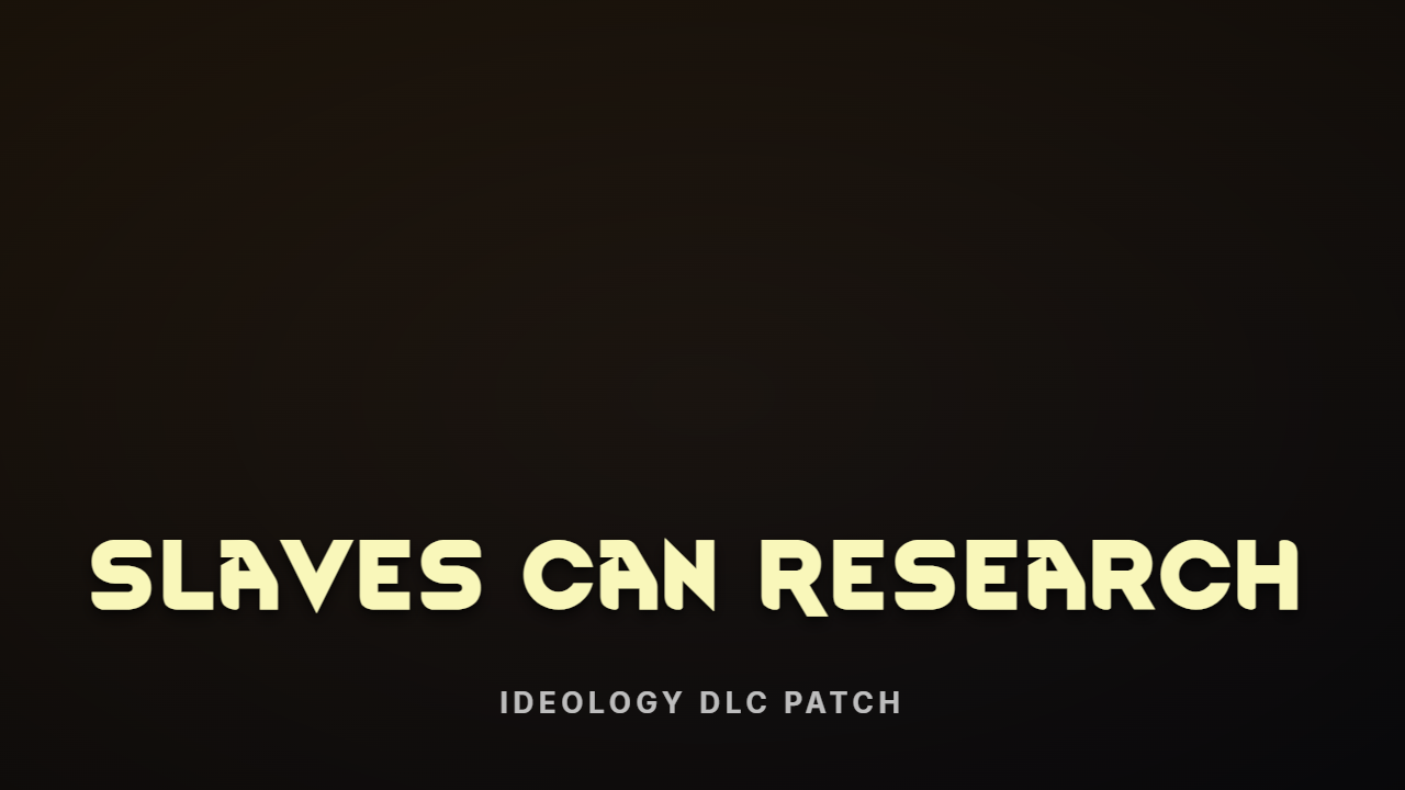 Slaves Can Research