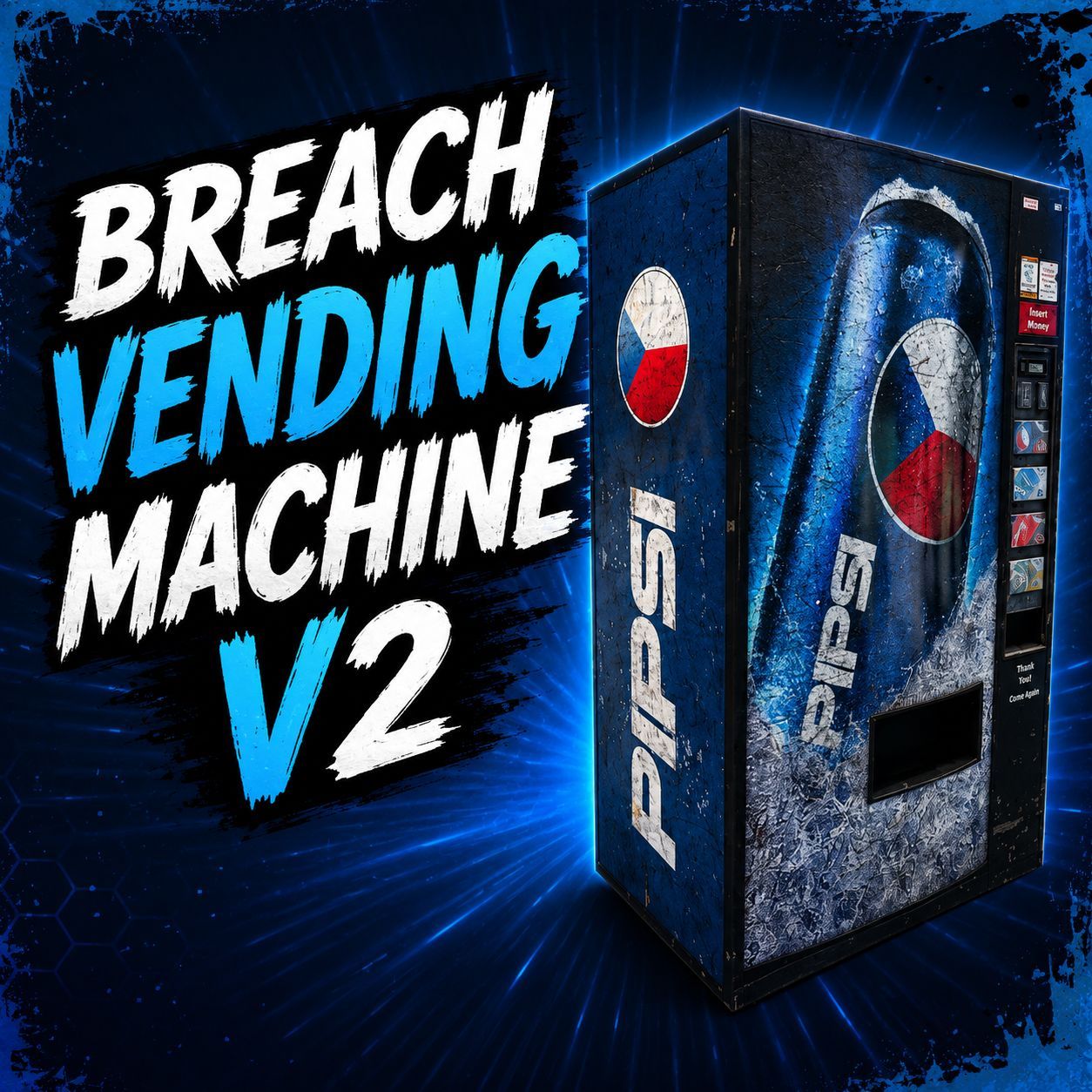 BreachVendingMachineV2