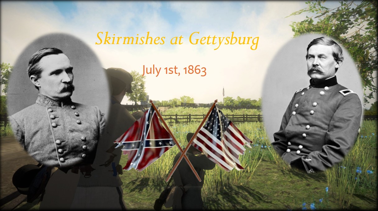 First Skirmishes at Gettysburg [Mission]