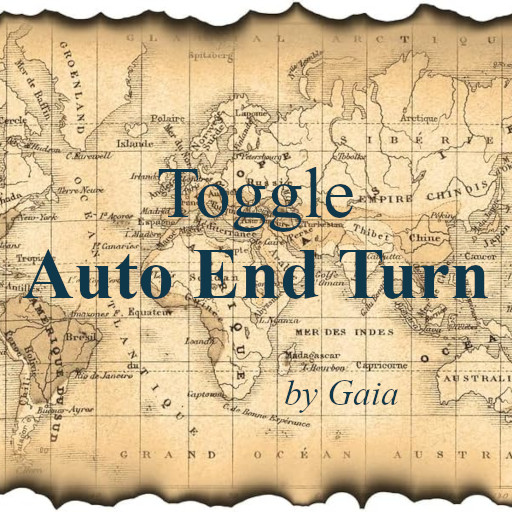 =QoL: Toggle Auto End Turn=