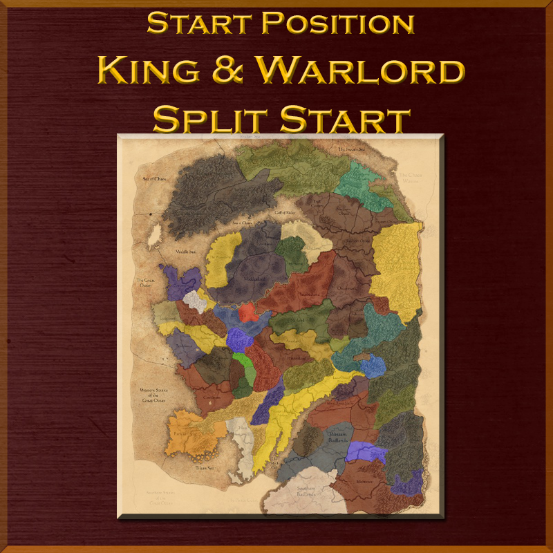 Start Position: King & Warlord Split Start