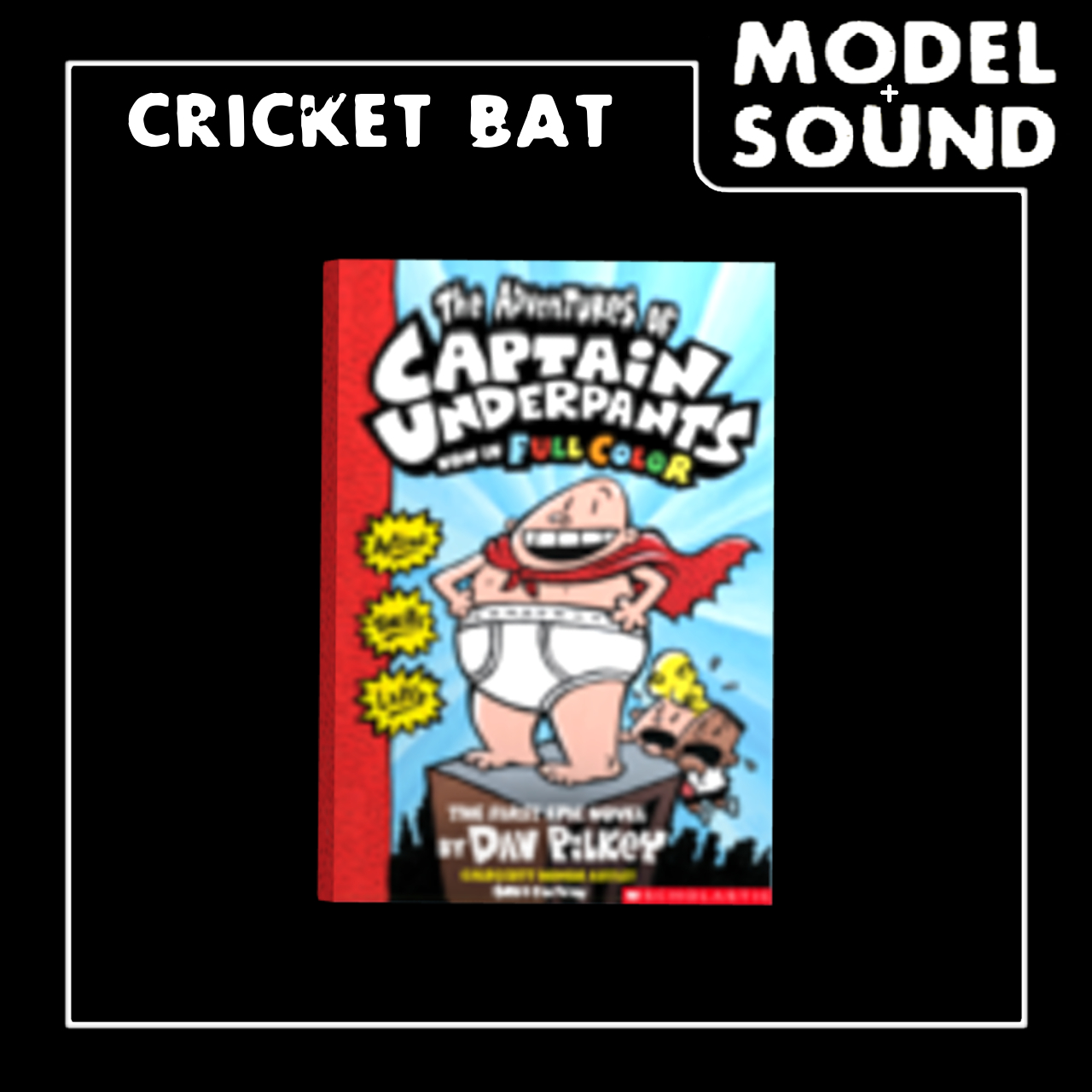 Cricket Bat: Captain Underpants Book [Roblox]
