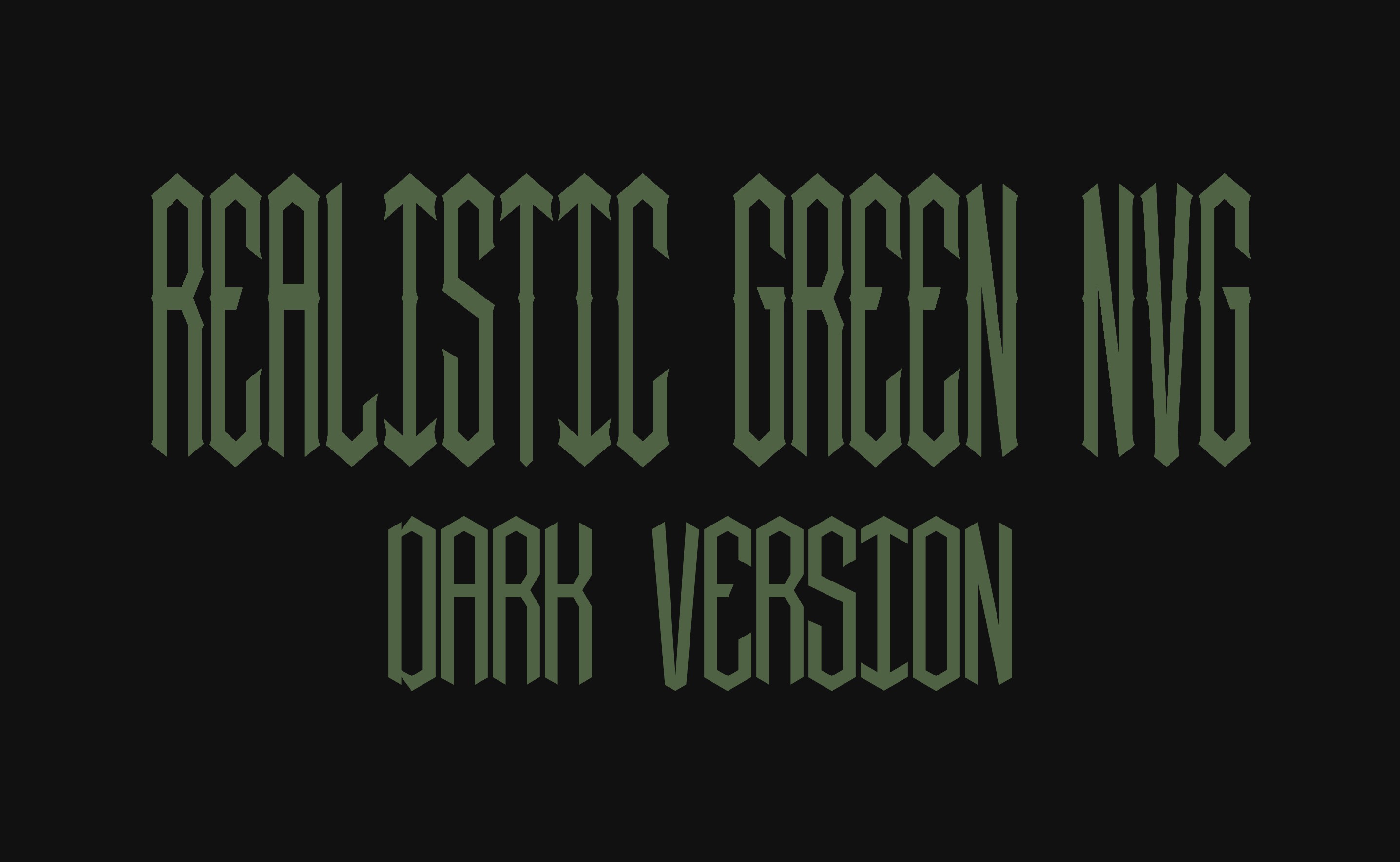 IMPROVED GREEN NVG (DARK)