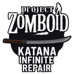 Infinite Repair Katana – Project Zomboid Mod