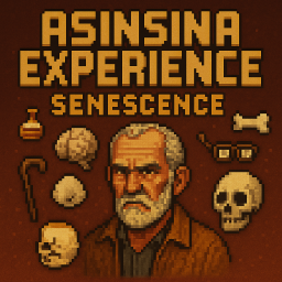 ASINSINA EXPERIENCE: SENESCENCE
