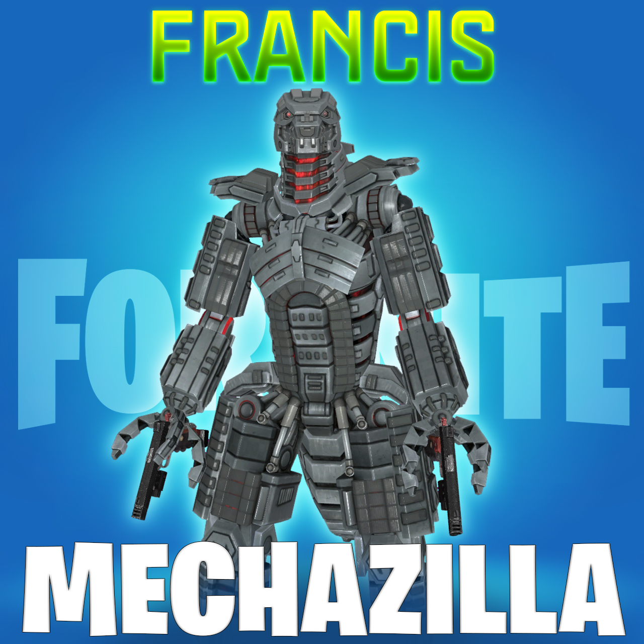 [COMM] Fortnite: Mecha Godzilla - Francis
