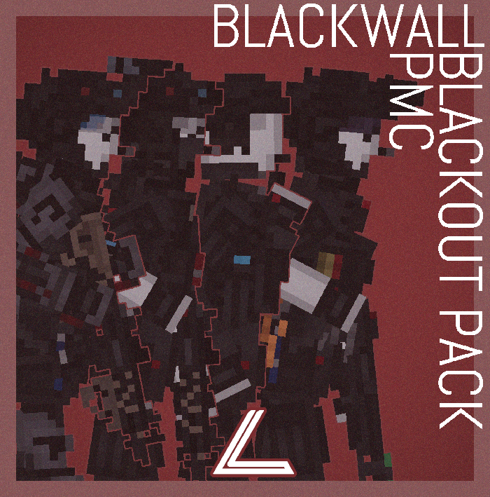 BLACKWALL PMC BLACKOUT PACK