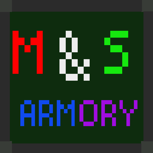 M&S Armory [1.0]
