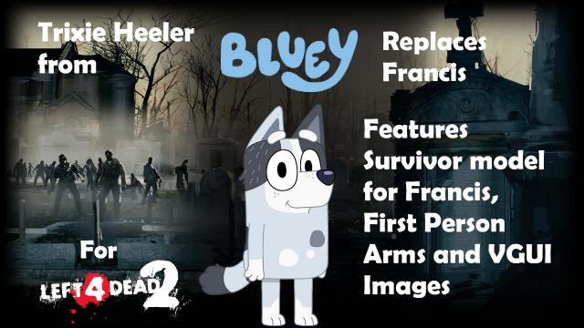 Trixie (Bluey) Replaces Francis