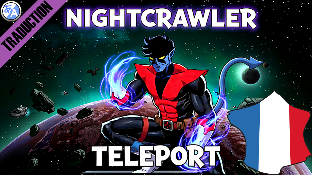Nightcrawler Teleportation [Fr]