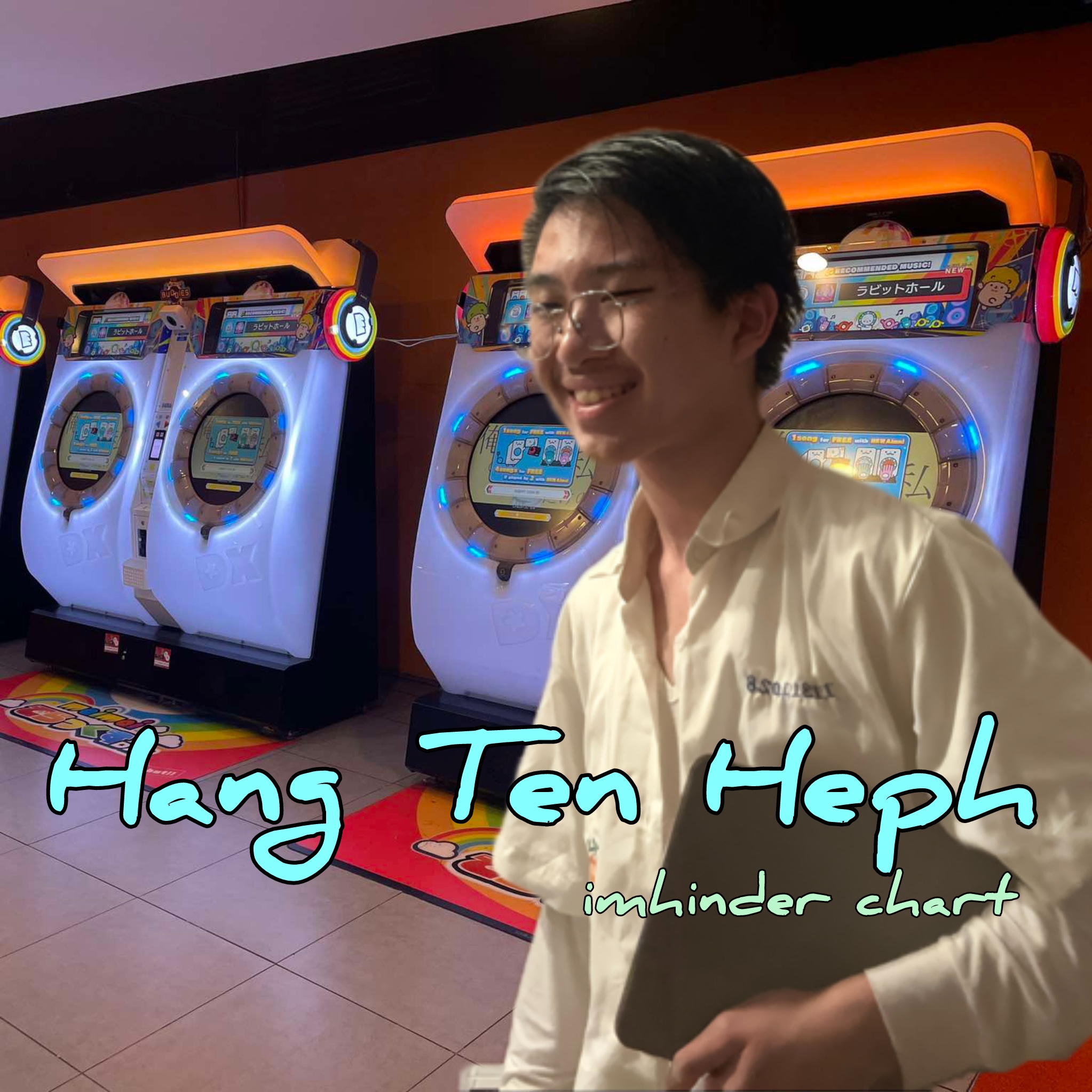 Hang Ten Heph (imhinder chart)