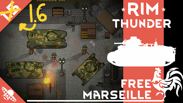 RimThunder - Free Marseille - Continued mod preview for RimWorld