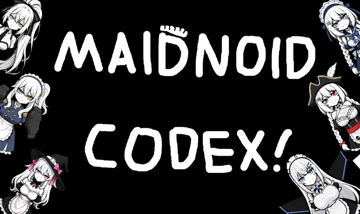 Maidnoid Codex