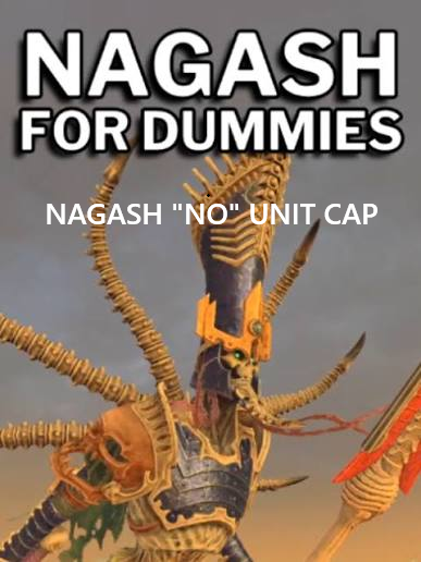 Nagash "No" Unit Cap