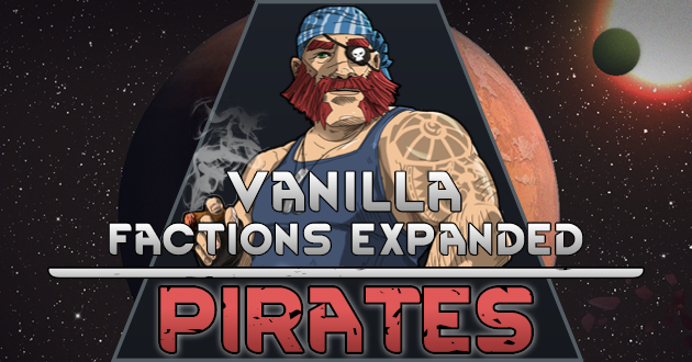 Vanilla Factions Expanded - Pirates preview