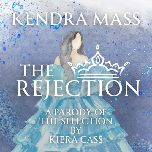 The Rejection