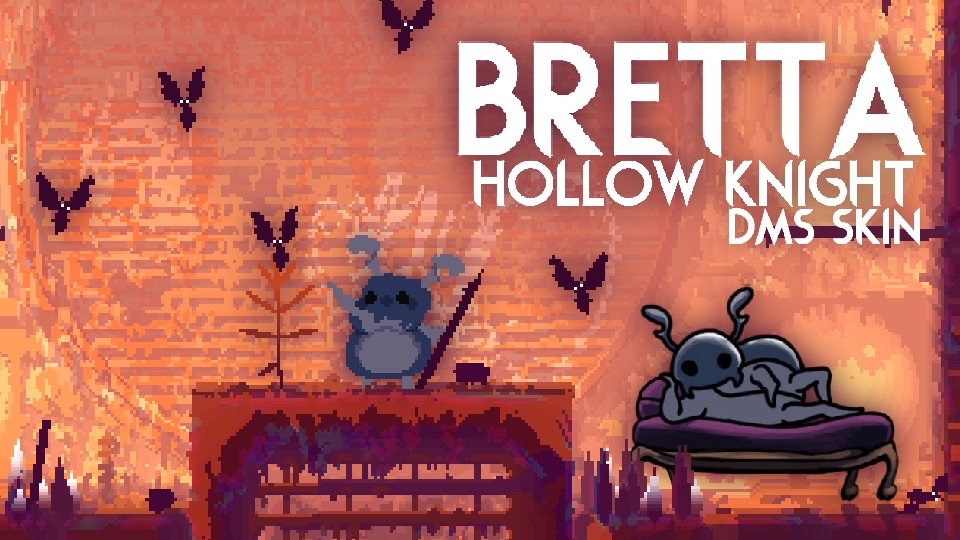 Bretta - Hollow Knight DMS Skin
