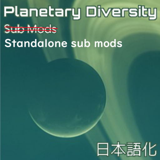 [JP Localize Patch] Planetary Diversity standalone Sub Mods