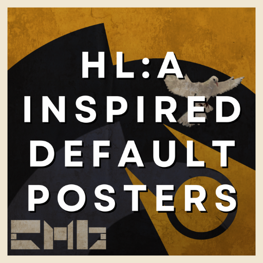 HL:A Inspired Default Posters [WIP Being Fixed] preview