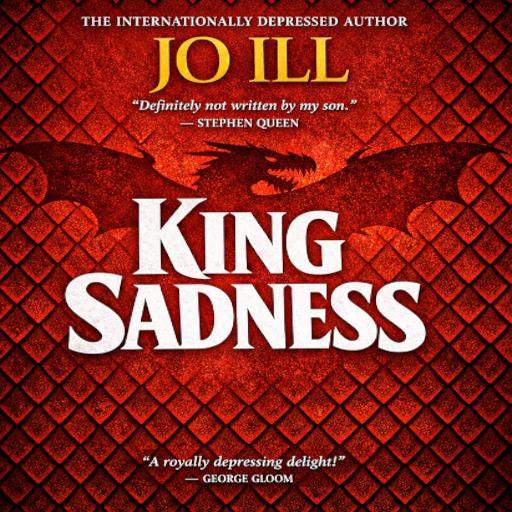King Sadness