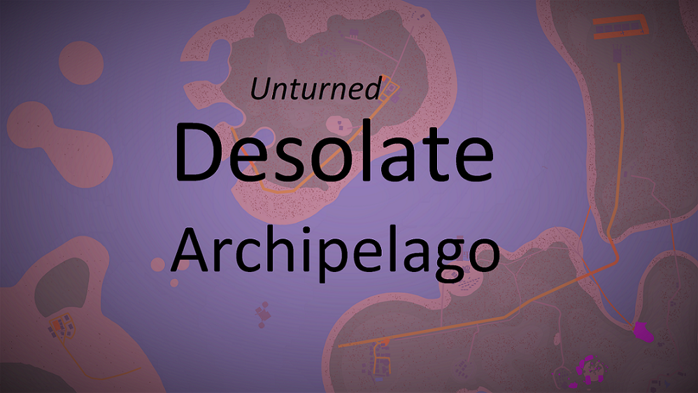 Desolate Archipeligo – Unturned Mod
