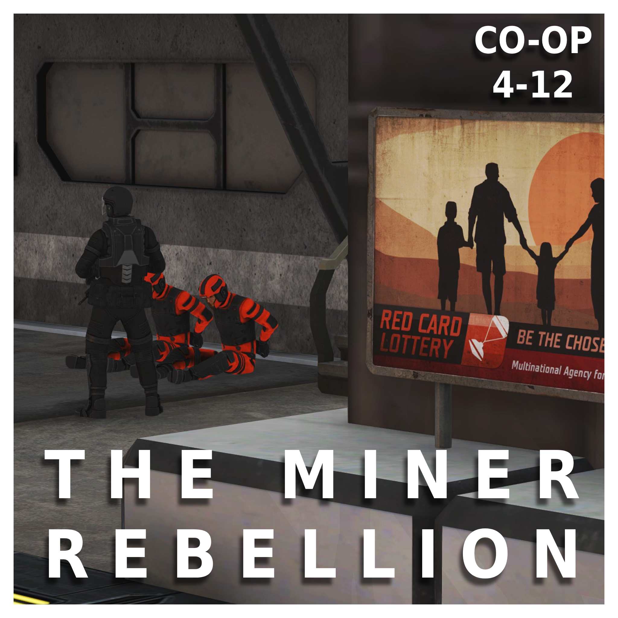 The Miner Rebellion [CO-OP 4-12]
