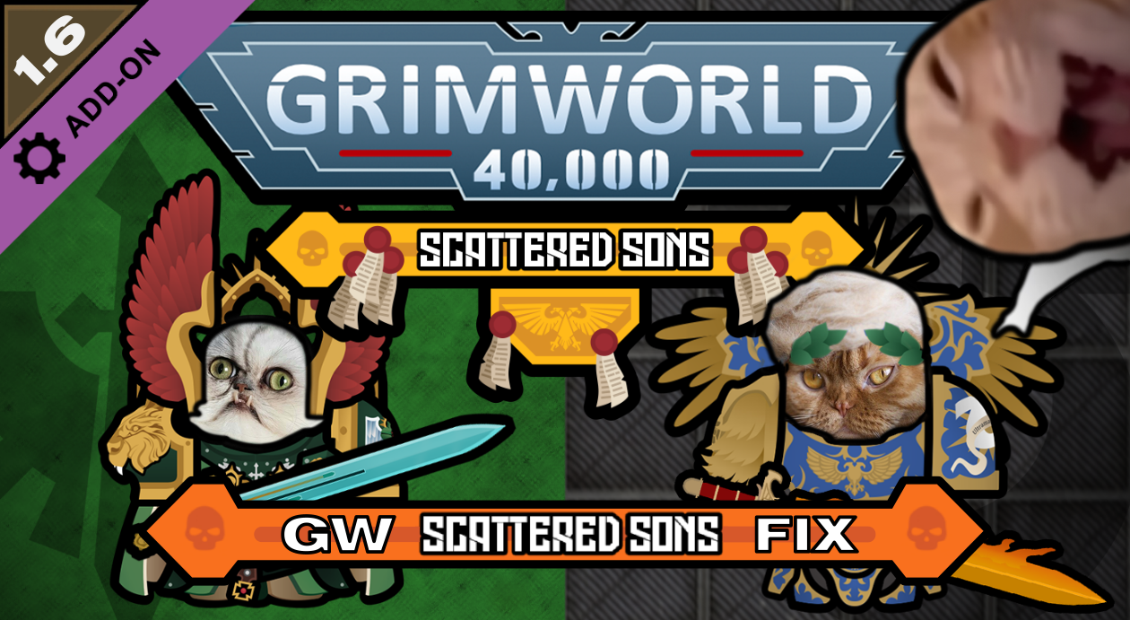 Grimworld 40,000 - Scattered Sons Balance Fixes