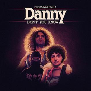 NSP - Danny Don't You Know