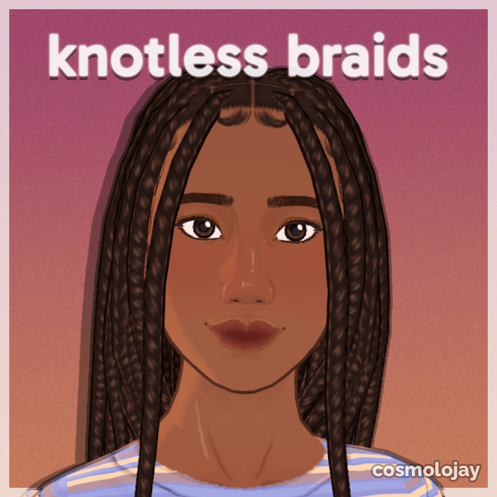 Knotless Braids by Cosmolojay