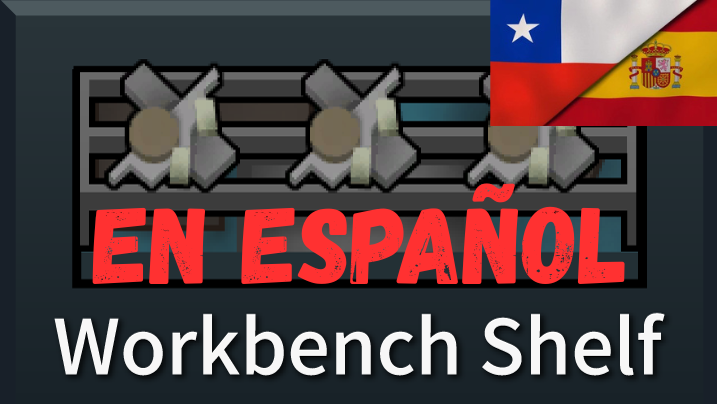 [sbz] Workbench Shelf En Español
