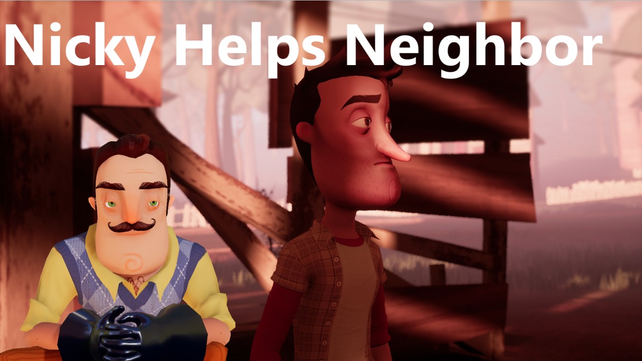 NickyHelpsNeighbor