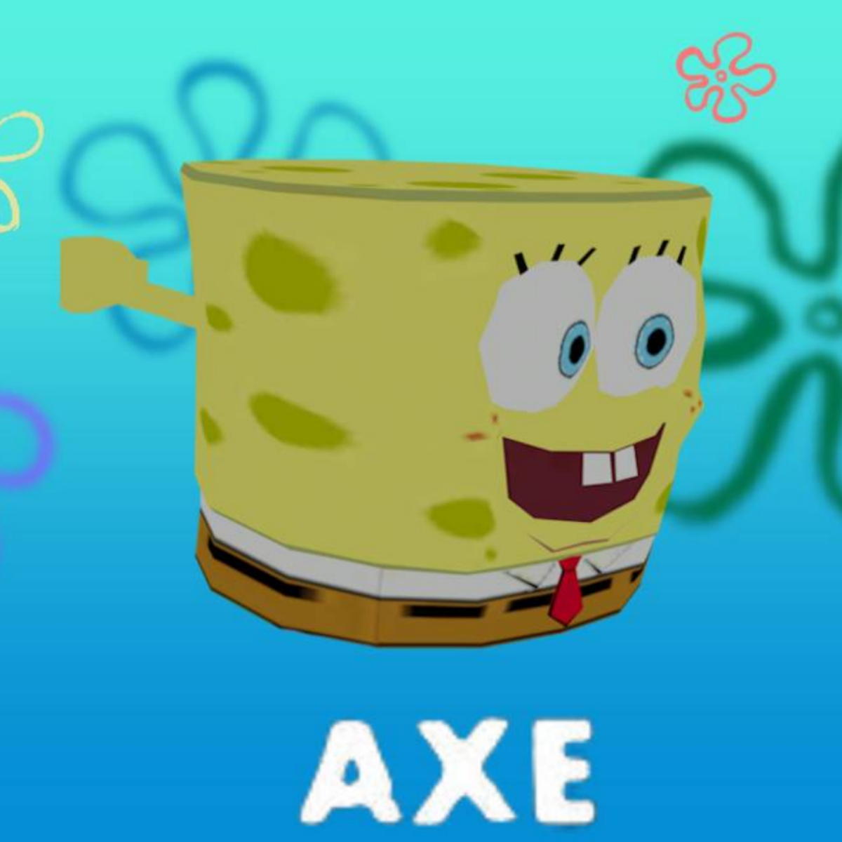 spongebob hammer (fireaxe)
