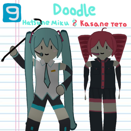 Doodle Hatsune Miku & Kasane Teto [Playermodel & NPCs]