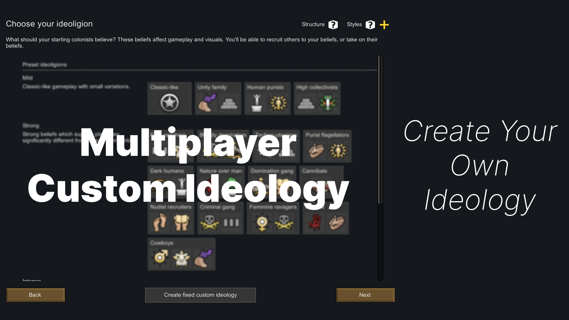 Multiplayer Custom Ideology