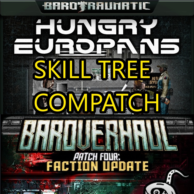 Hungry Baroverhaul - Compatch – Barotrauma Mod