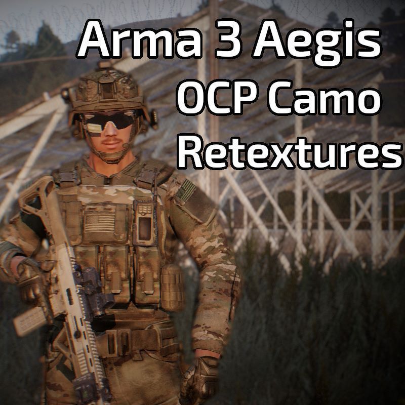 Arma 3 Vanilla & Aegis OCP Retextures