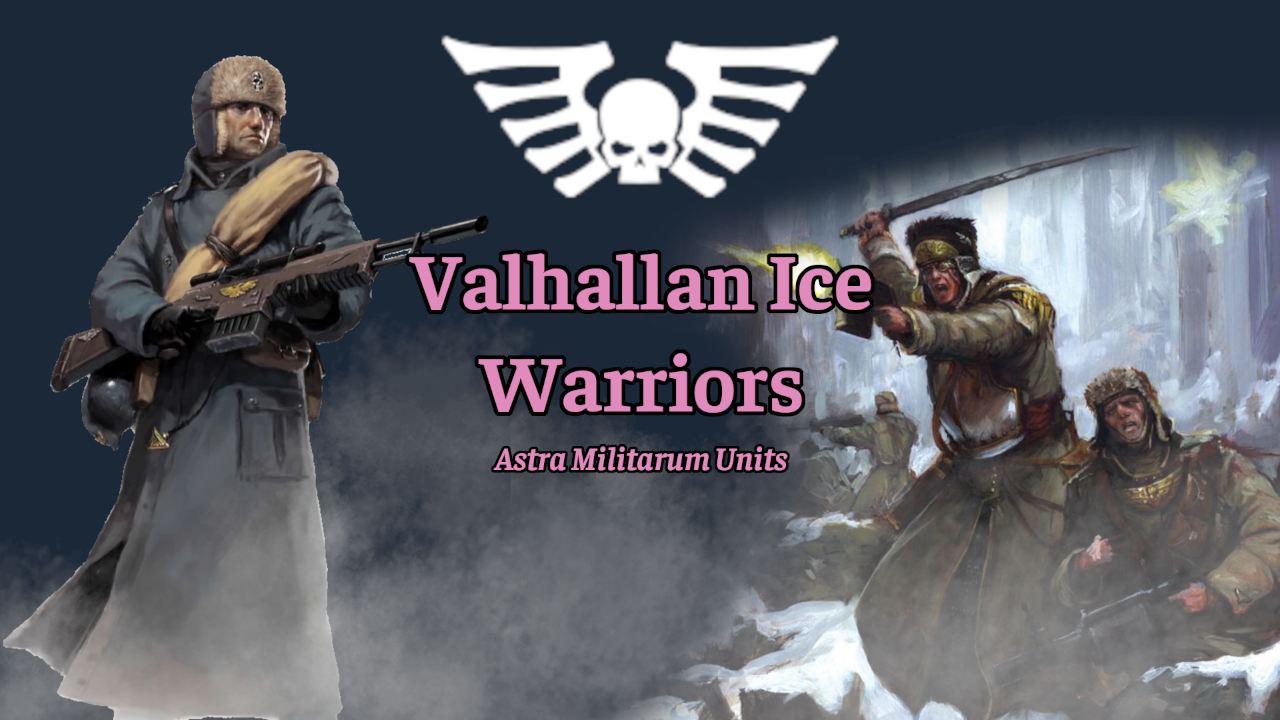 Valhallan Ice Warriors