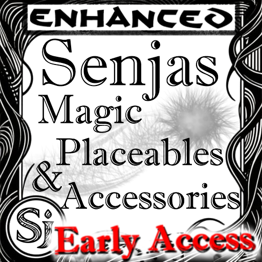 [Enhanced] [EA] Senjas Magic Placeables & Accessories v0.2.0 preview