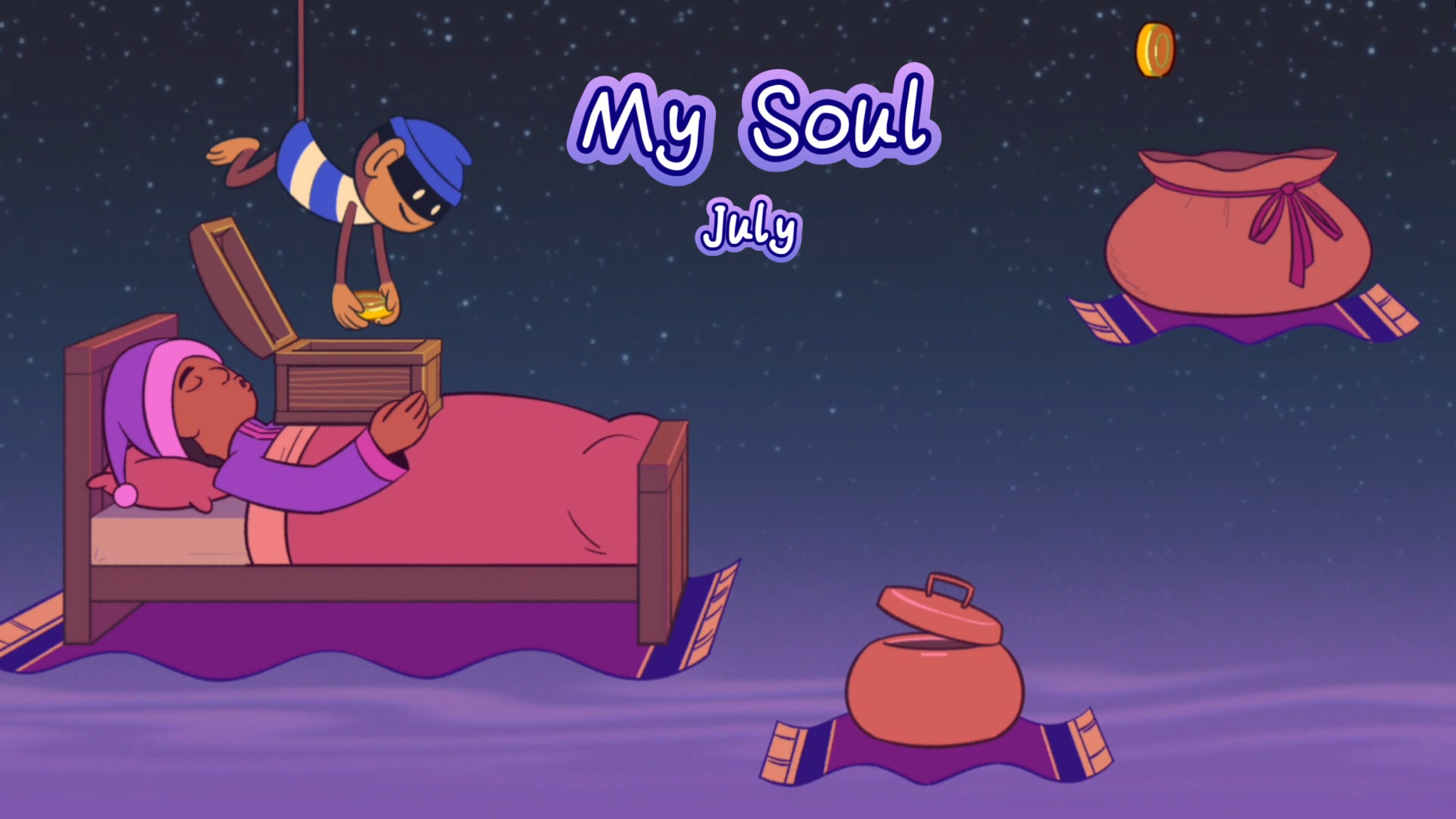 My Soul - July