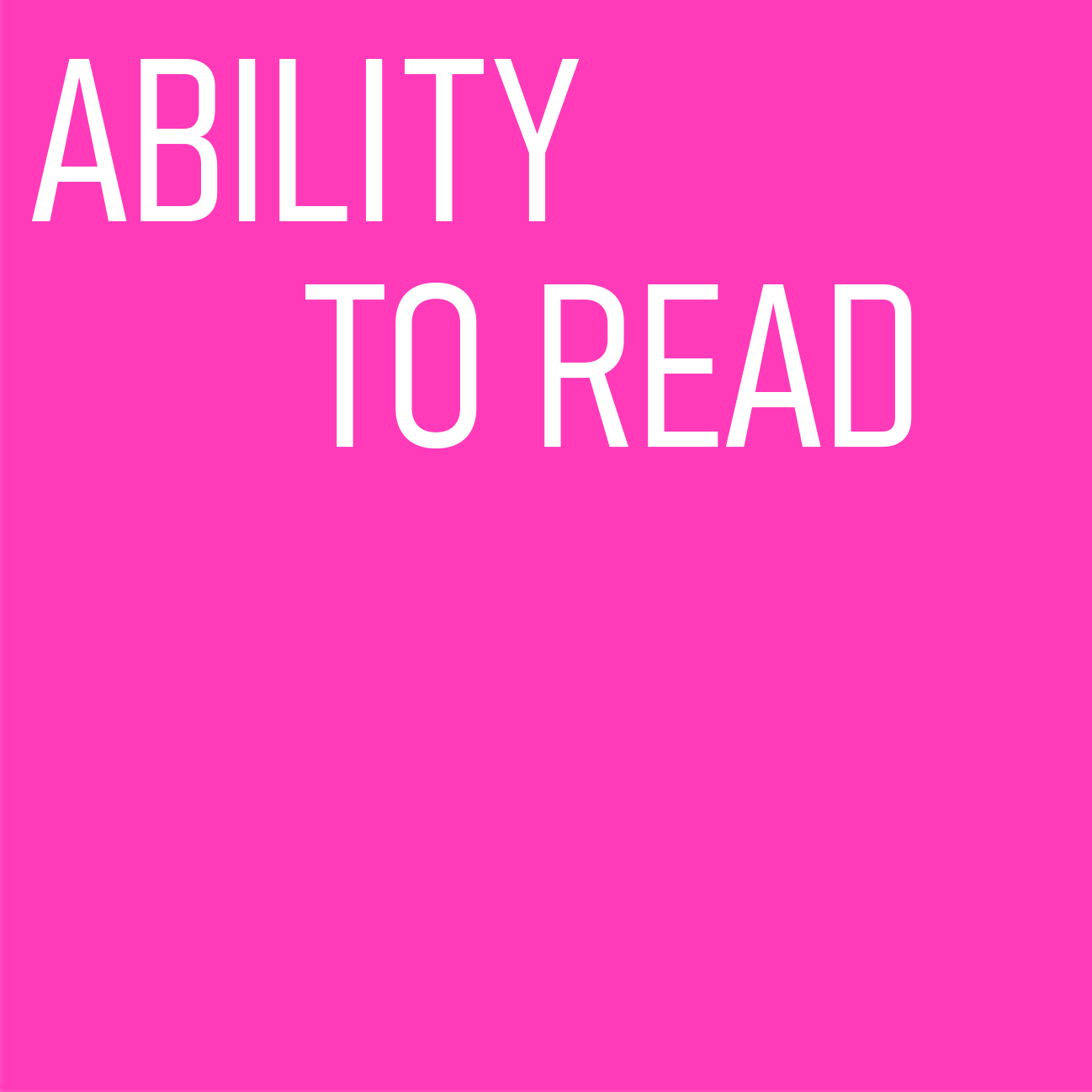 Ability To Read
