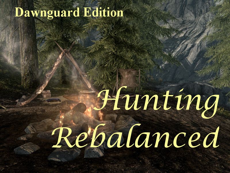 Hunting Rebalanced - Dawnguard Edition