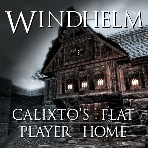 Windhelm: Calixto's Flat Becomes a Player Home