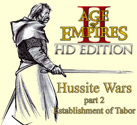 Hussite Wars - 2 - Establishment of Tabor preview